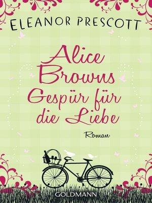 cover image of Alice Browns Gespür für die Liebe